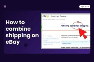 How to Combine Shipping on Ebay [Apr 2024 ].